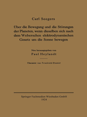 cover image of Über die Bewegung und die Störungen der Planeten, wenn dieselben sich nach dem Weberschen elektrodynamischen Gesetz um die Sonne bewegen